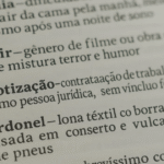 “Disania”, “terrir” e “pejotização”: palavras em análise podem entrar no português oficial
